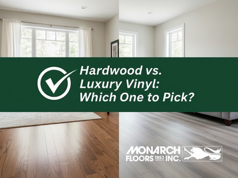 Hardwood vs luxury vinyl. Monarch Flooring Edmonton.png